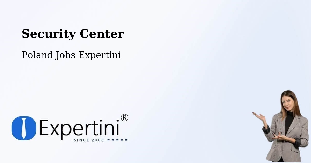Security & Compliance – Gostyń - Poland Jobs Expertini